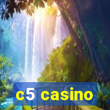 c5 casino